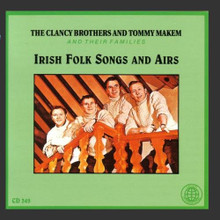 IRISH FOLK SONGS AND AIRS by The Clancy Brothers and Tommy Makem