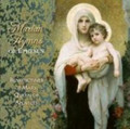 MARIAN HYMNS OF EPHESUS by Benedictines of Mary, Queen of Apostles