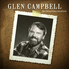 THE INSPIRATIONAL COLLECTION by Glen Campbell