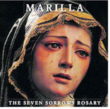 THE SEVEN SORROWS ROSARY with  Marilla Ness