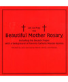 BEAUTIFUL MOTHER ROSARY - ORIGINAL VERSION  by Jack Heinzl