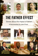 THE FATHER EFFECT - A Documentary DVD  by John Finch