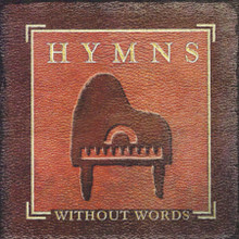 HYMNS-WITHOUT WORDS by Jon Schmidt