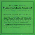 GREGORIAN/LATIN CLASSICS by Jack Heinzl