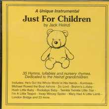 JUST FOR CHILDREN by Jack Heinzl