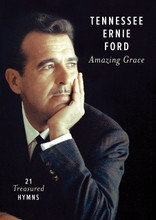 AMAZING GRACE -21 TREASURED HYMNS - DVD  by Tennessee Ernie Ford