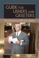 GUIDE FOR USHERS AND GREETERS by Karie Ferrell & Paul Turner