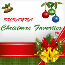 CHRISTMAS FAVORITES ep by Susanna