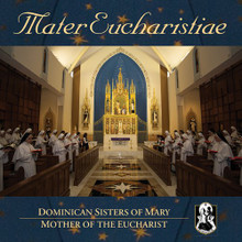 MATER EUCHARISTIAE by Dominican Sisters of Mary,Mother of the Eucharist
