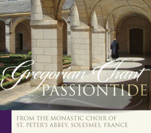 GREGORIAN CHANT  PASSIONTIDE by The Monastic Choir of  St. Peter's  Abbey,Solesmes,France 