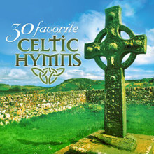 30 FAVORITE CELTIC HYMNS-INSTRUMENTAL  by Green Hill Music - 2 CD