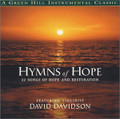 HYMNS OF HOPE Featuring Violinist David Davidson