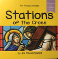 STATIONS OF THE CROSS - Roman Catholic Picture Book by Ellen Tomaszewski