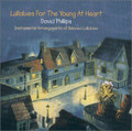 LULLABIES FOR THE YOUNG AT HEART - Instrumental - by David Phillips
