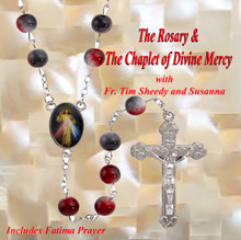 THE ROSARY & THE CHAPLET OF DIVINE MERCY - 1 CD -  with Fr. Timothy Sheedy and Susanna