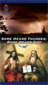 SOME HEARD THUNDER, SOME HEARD GOD - 3 DVD SET by Fr Mitch Pacwa S.J.