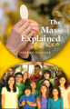 THE MASS EXPLAINED FOR KIDS - SECOND EDITION - PAPERBACK