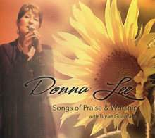 Songs of Praise & Worship by Donna Lee