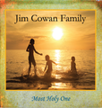 MOST HOLY ONE by Jim Cowan Family