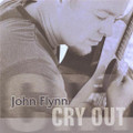 CRY OUT by John Flynn