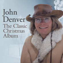 THE CLASSIC CHRISTMAS ALBUM by John Denver