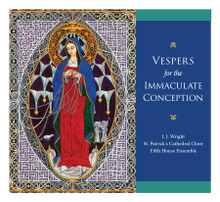 Vespers for the Immaculate Conception By (Composer): Dr. J.J. Wright D.M.A.