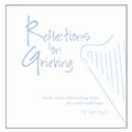 REFLECTIONS ON GRIEVING by TAMI BRIGGS