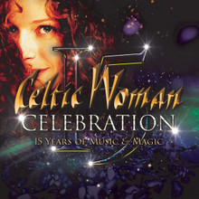 CELEBRATION by Celtic Woman