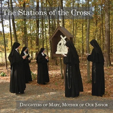 THE STATIONS OF THE CROSS by The Daughters of Mary,Mother of Our Savior