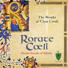 RORATE COELI - Marian Sounds of Advent by Monks of Clear Creek Abby_front