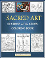 SACRED ART - STATIONS of the CROSS COLORING BOOK