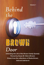 BEHIND THE BROWN DOOR PENNED  BY SUSAN M STEIN _ Book VOL 1