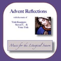 ADVENT REFLECTIONS by Vicki Kueppers