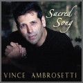 SACRED SONG by Vince Ambrosetti