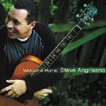 WELCOME HOME by Steve Angrisano