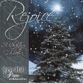 REJOICE: A CHRISTMAS CELEBRATION by Steve Hall