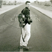 GREATEST HITS by Steven Curtis Chapman