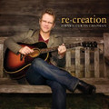RE:CREATION by Steven Curtis Chapman