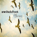 HELLO HURRICANE by Switchfoot