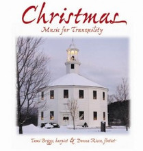CHRISTMAS - Music for Tranquilty by Tami Briggs