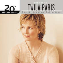 THE BEST OF TWILA PARIS by Twila Paris