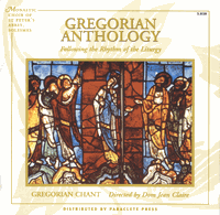 GREGORIAN ANTHOLOGY (CHANTS) by Solesmes Monastic Choir of the Abbey of St. Peter