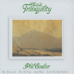 CLASSIC TRANQUILITY by Phil Coulter