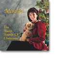 THE SWEET SOUNDS OF CHRISTMAS by Marilla Ness