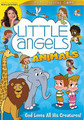 LITTLE ANGELS ANIMALS -DVD plus Digital Copy - by Roma Downey