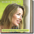 EVERYTHING CHANGES by Marie Bellet