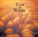 TALES OF WONDER by Marty Haugen