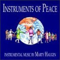 INSTRUMENTS OF PEACE by Marty Haugen