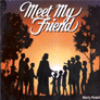 MEET MY FRIENDS by Marty Rotella