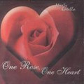 ONE ROSE ONE HEART by Marty Rotella